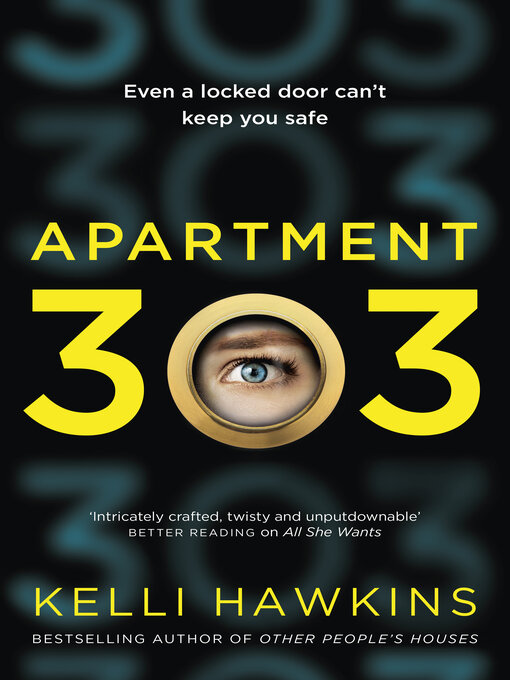 Title details for Apartment 303 by Kelli Hawkins - Wait list